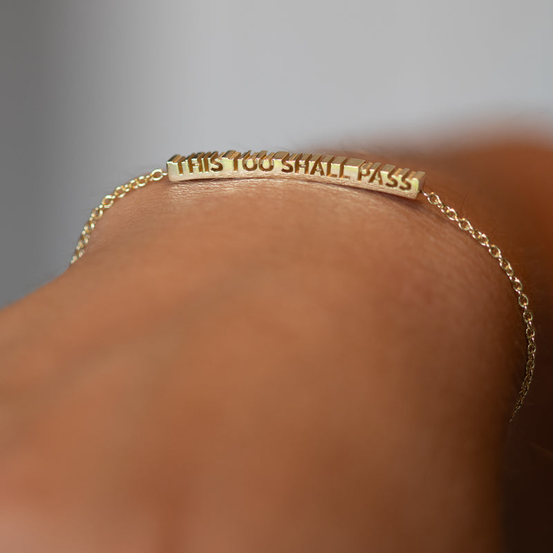 This Too Shall Pass Bracelet